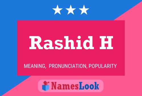 Rashid H Name Poster