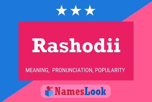 Rashodii Name Poster