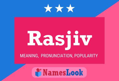 Rasjiv Name Poster