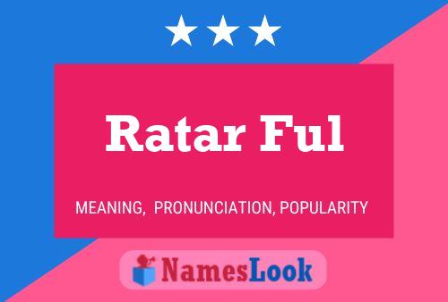 Ratar Ful Name Poster