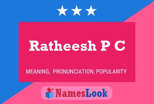 Ratheesh P C Name Poster