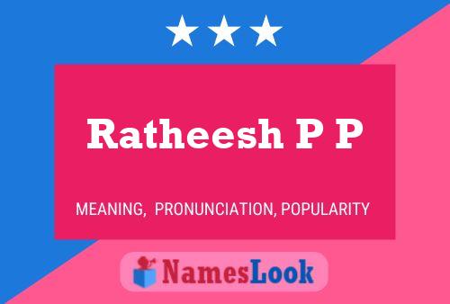 Ratheesh P P Name Poster