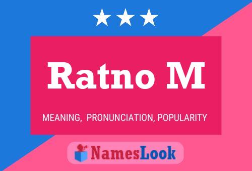 Ratno M Name Poster