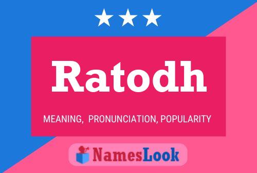 Ratodh Name Poster