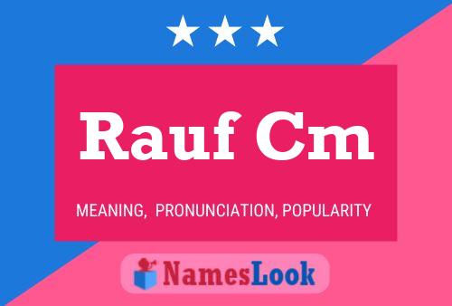 Rauf Cm Name Poster