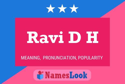 Ravi D H Name Poster