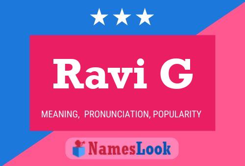 Ravi G Name Poster