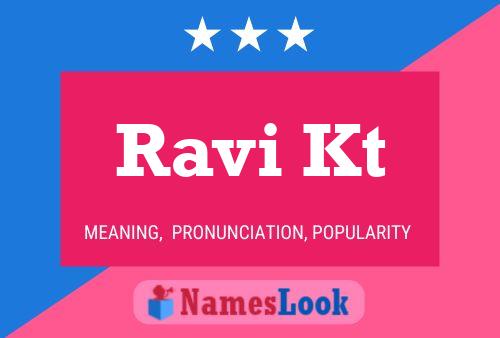 Ravi Kt Name Poster