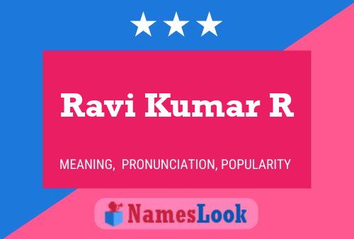 Ravi Kumar R Name Poster