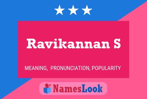 Ravikannan S Name Poster