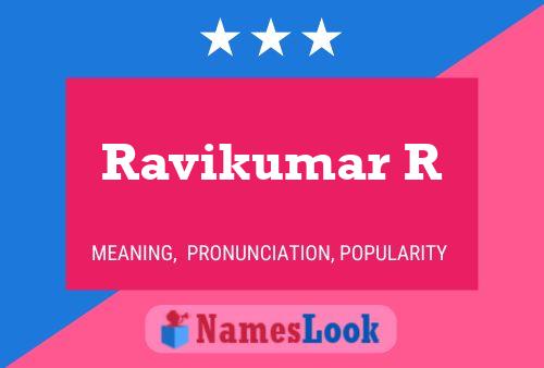 Ravikumar R Name Poster