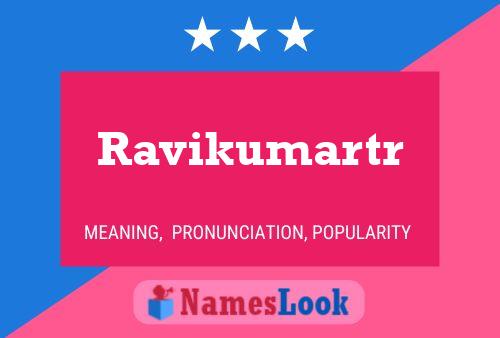 Ravikumartr Name Poster