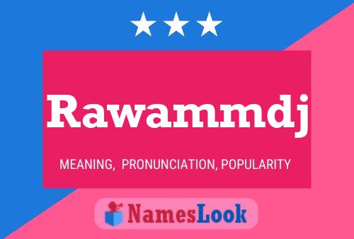 Rawammdj Name Poster