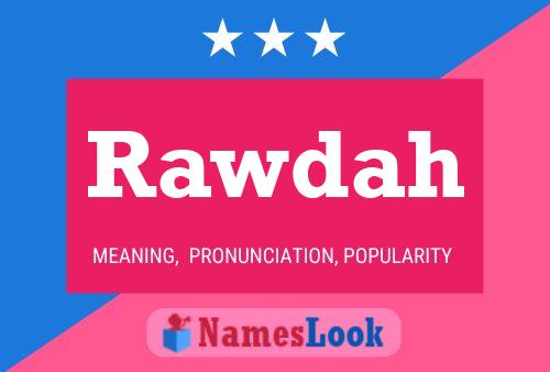 Rawdah Name Poster