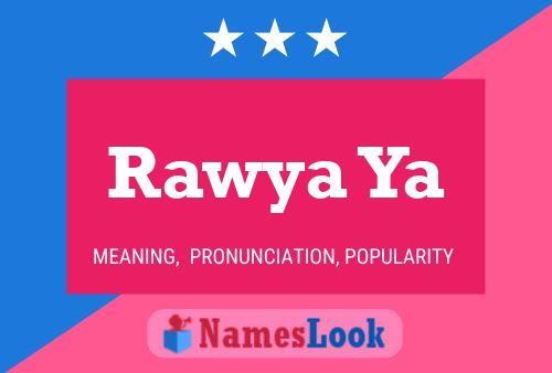 Rawya Ya Name Poster