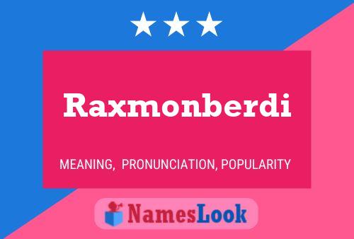 Raxmonberdi Name Poster