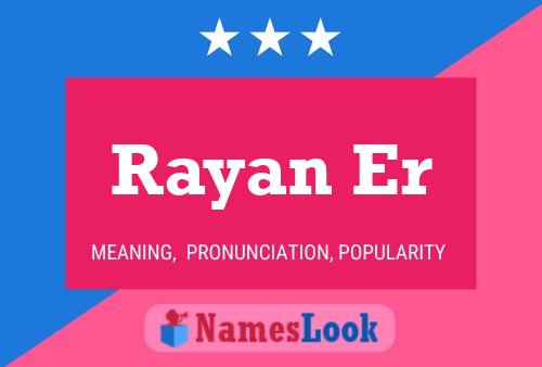 Rayan Er Name Poster