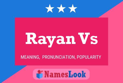 Rayan Vs Name Poster