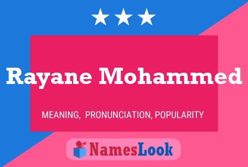 Rayane Mohammed Name Poster