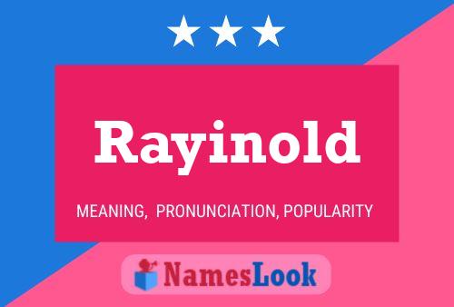 Rayinold Name Poster