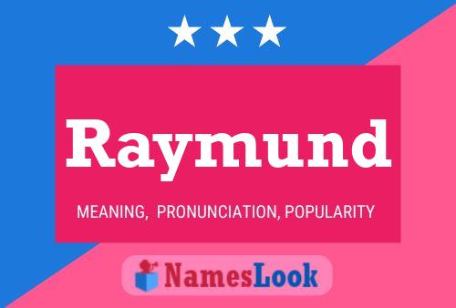 Raymund Name Poster