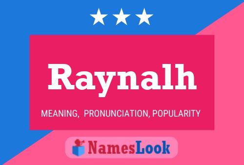 Raynalh Name Poster