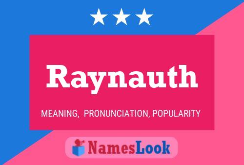 Raynauth Name Poster