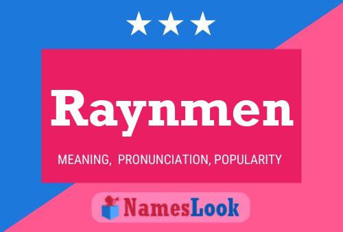 Raynmen Name Poster