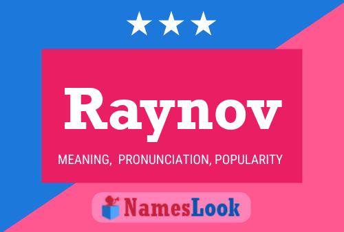 Raynov Name Poster