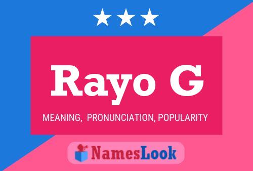 Rayo G Name Poster