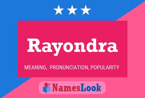 Rayondra Name Poster