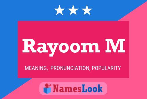 Rayoom M Name Poster