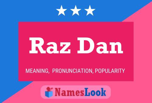 Raz Dan Name Poster