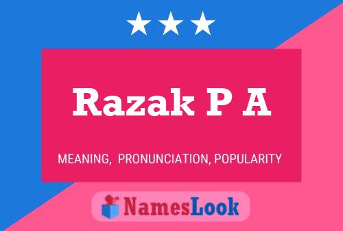 Razak P A Name Poster