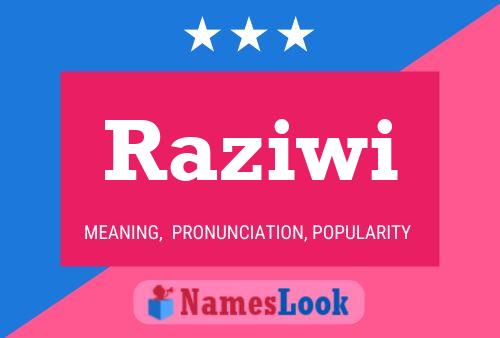 Raziwi Name Poster