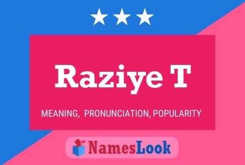 Raziye T Name Poster