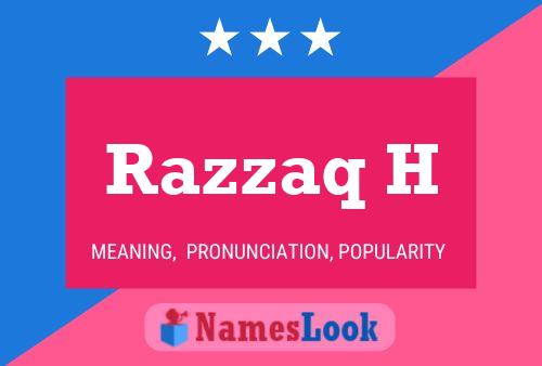 Razzaq H Name Poster