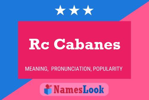 Rc Cabanes Name Poster