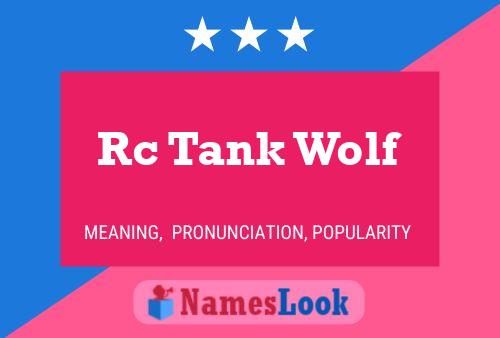 Rc Tank Wolf Name Poster