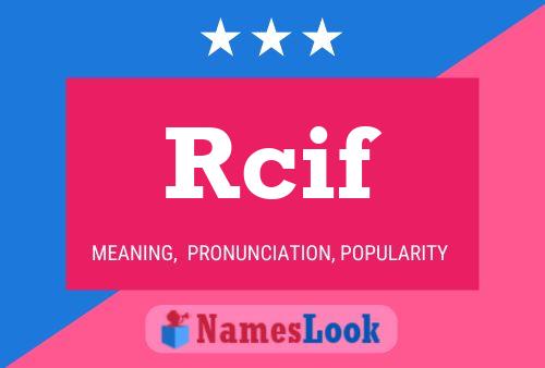 Rcif Name Poster