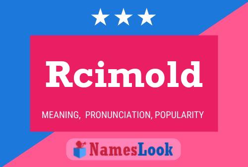 Rcimold Name Poster