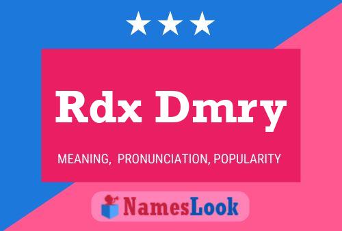 Rdx Dmry Name Poster