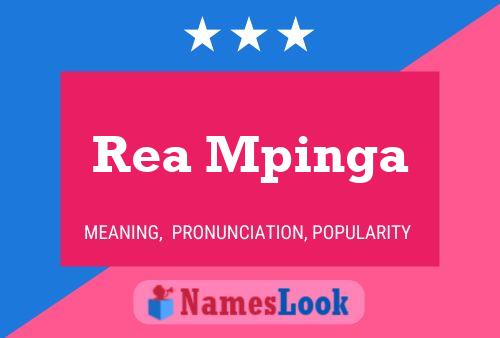 Rea Mpinga Name Poster