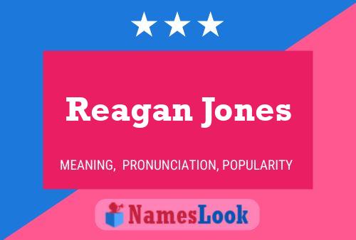 Reagan Jones Name Poster