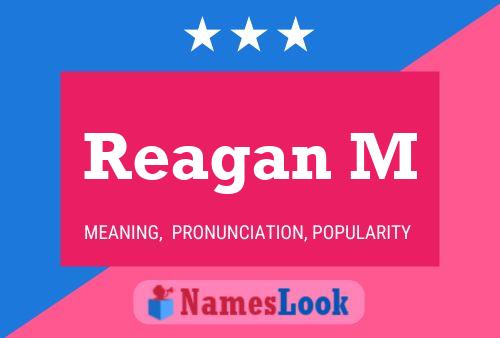 Reagan M Name Poster