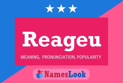 Reageu Name Poster