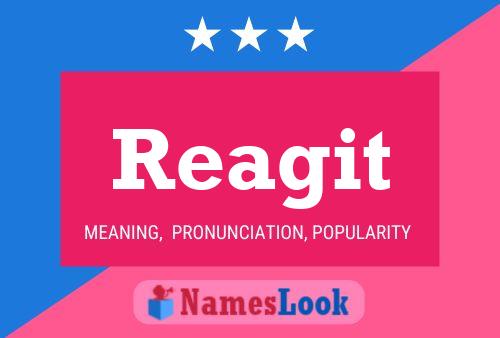 Reagit Name Poster