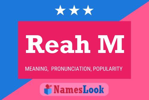 Reah M Name Poster