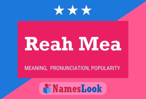 Reah Mea Name Poster