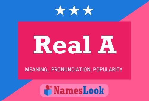 Real A Name Poster